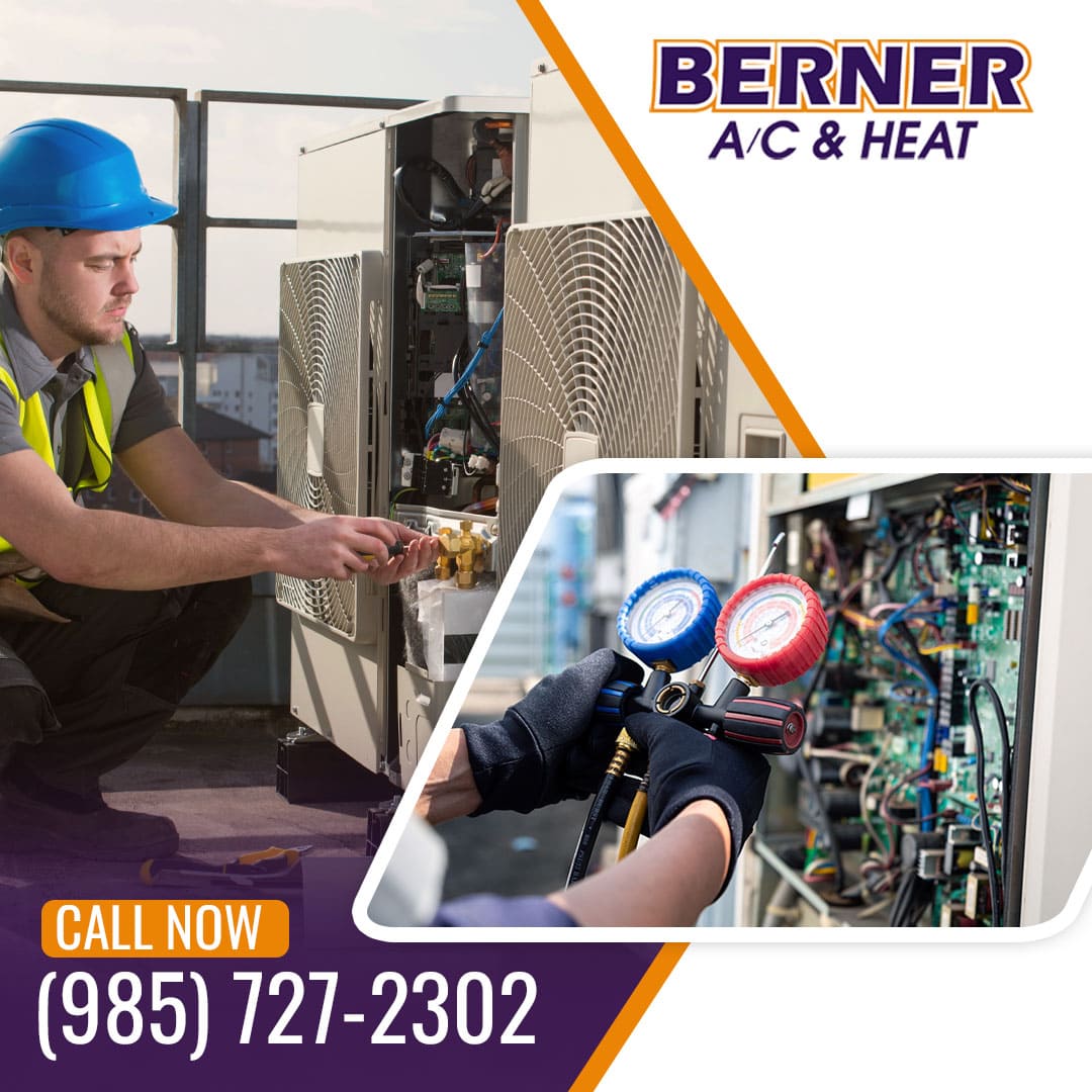 A Berner A/C & Heat technician wearing a blue hardhat performing maintenance on an outdoor HVAC system, featuring an inset of hands using manifold gauges. Call 985-727-2302 for service.